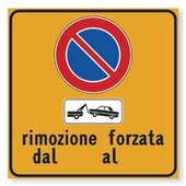 Cartello rimozione forzata